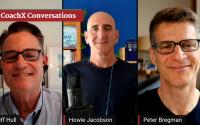 CoachXConversations: Peter Bregman, Howie Jacobson, and Jeffrey Hull LinkedIn Live Screenshot of Jeffrey Hull, Peter Bregman, and Howie Jacobson
