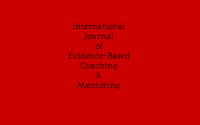 International Journal of Evidence Based Coaching and Mentoring International Journal of Evidence Based Coaching and Mentoring